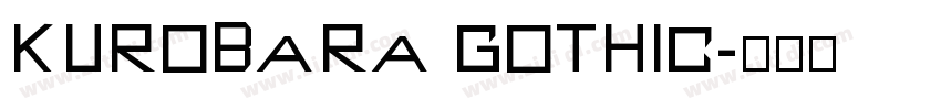 kurobara gothic字体转换